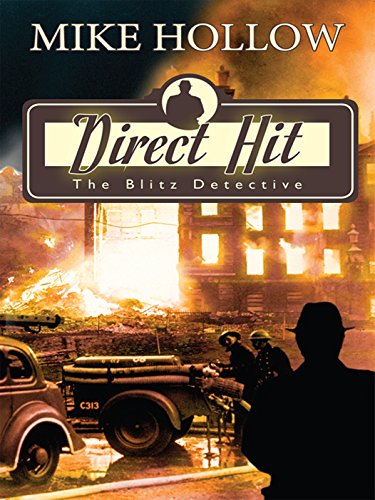 Direct Hit (The Blitz Detective), by Mike Hollow