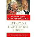 Let God's Light Shine Forth (The Spiritual Vision of Pope Benedict XVI) (Large Print) (Paperback)