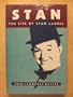 Stan: Life of Stan Laurel