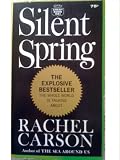 Silent Spring Silent Spring