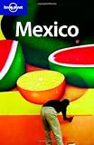 Lonely Planet Mexico, 10th Edition