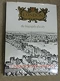 London: the biography of a city
