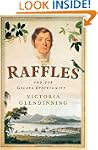 Raffles: The Man in His Moment