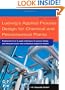 Ludwig's Applied Process Design for Chemical and Petrochemical Plants, Fourth Edition