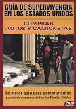 Guia de Supervivencia en los Estados Unidos: Comprar Autos y Camionetas