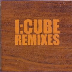 I:cube - Remixes