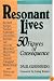 Resonant Lives: Fifty Figures of Consequence
