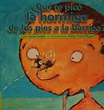 Que te pico la hormiga, de los pies a la barriga? (Spanish Edition)