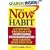 The Now Habit: A Strategic Program for Overcoming Procrastination and Enjoying Guilt-Free Play