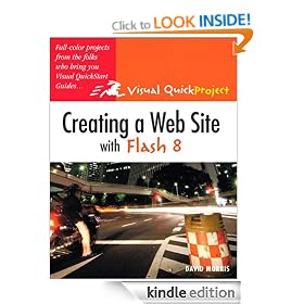 Creating a Web Site with Flash 8: Visual QuickProject Guide