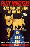 Fuzzy monsters : fear and loathing at the BBC