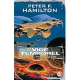 La Trilogie du Vide, tome 2 : Vide temporelpar Peter F. Hamilton