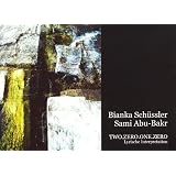 TWO.ZERO.ONE.ZERO - Lyrische Interpretationvon "Bianka Sch�ssler"