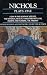 Plays: "Day in the Death of Joe Egg","the National Health"," Hearts and Flowers";"the Freeway", "Forget-Me-Not Lane" Vol 1 (Contemporary Dramatists)