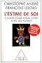 L'estime de soi : S'aimer pour mieux vivre avec les autres