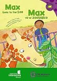 Max Goes to the Zoo/Max Va al Zoologico (Read-It! Readers En Espanol: La Vida De Max)
