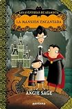 La mansión encantada (Aventuras De Araminta)