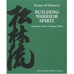 Karate of Okinawa Building Warrior Spirit