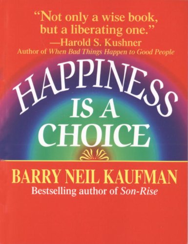 Happiness Is a Choice