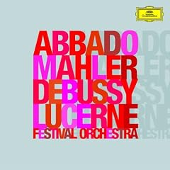 Debussy : La Mer - Mahler : Symphonie n� 2 "R�surrection"