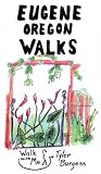 Eugene, Oregon Walks