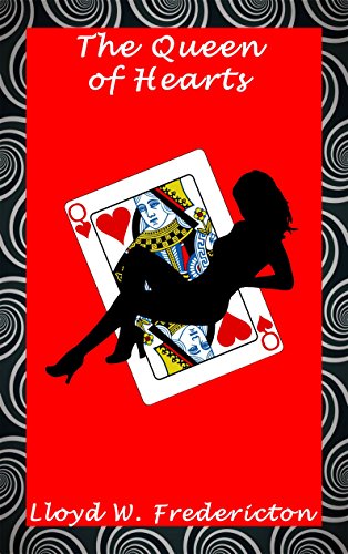 The Queen of Hearts (The Hypnotic Adventures of Madison Van Buren Book 1)