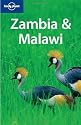 Zambia and Malawi (Lonely Planet Multi Country Guides)
