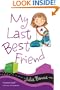 My Last Best Friend (Friends for Keeps)