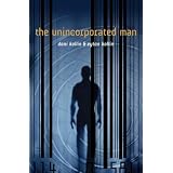 The Unincorporated Man (Sci Fi Essential Books)