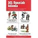 101 Spanish Idioms (101... Language Series)
