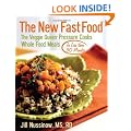 The New Fast Food: The Veggie Queen Pressure Cooks Whole Food Meals in Less Than 30 Minutes