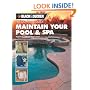 Black & Decker the Complete Guide to Maintaining Your Pool and Spa: Repair and Upkeep Made Easy (Black & Decker Complete Guide To...)