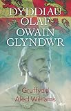 Dyddiau olaf Owain Glyndŵr
