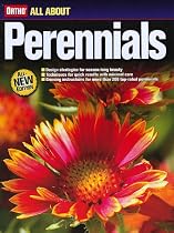 All About Perennials (Ortho's All About Gardening)