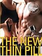 The New Thin Pill: Your Plan for Permanent Weight Loss