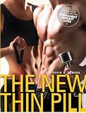 The New Thin Pill: Your Plan for Permanent Weight Loss