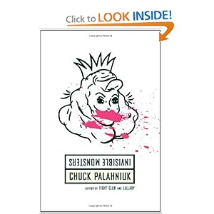 Invisible Monsters - Chuck Palahniuk