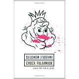 Invisible Monsters: A Novel