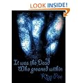It Was The Dead Who Groaned Within (A Zombie Apocalypse)