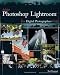 Adobe Photoshop Lightroom for Digital Photographers Only (For Only) by Rob Sheppard