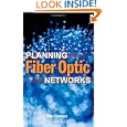 Planning Fiber Optics Networks