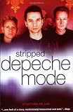 Stripped: The True Story of Depeche Mode