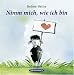 Nimm mich, wie ich bin