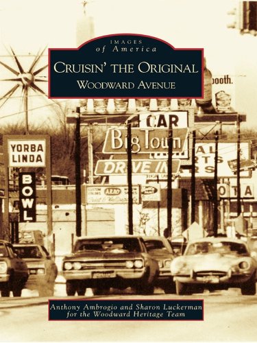 Cruisin' the Original Woodward Avenue (Images of America)