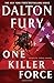 One Killer Force: A Delta Force Novel
