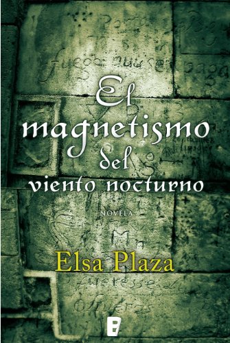 El magnetismo del viento nocturno (B de Books) (Spanish Edition)