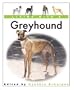 Living with a Greyhound