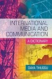 International Media and Communication: A Dictionary (Oxford Studies in Comparative Syntax)
