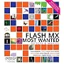 Flash MX Most Wanted: Effects & Movies