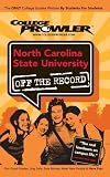 North Carolina State University: Off the Record - College Prowler (College Prowler: North Carolina State University)